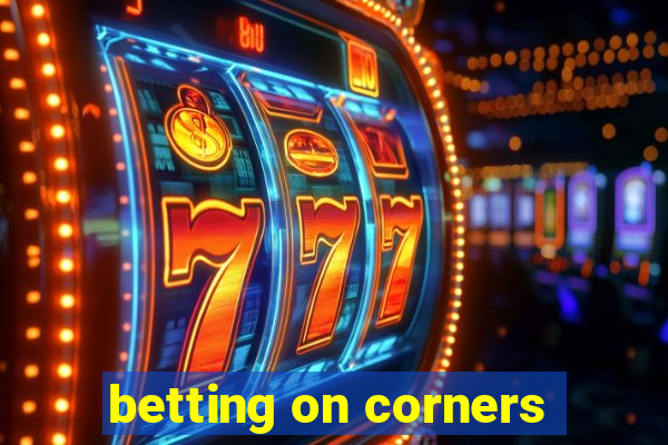 betting on corners