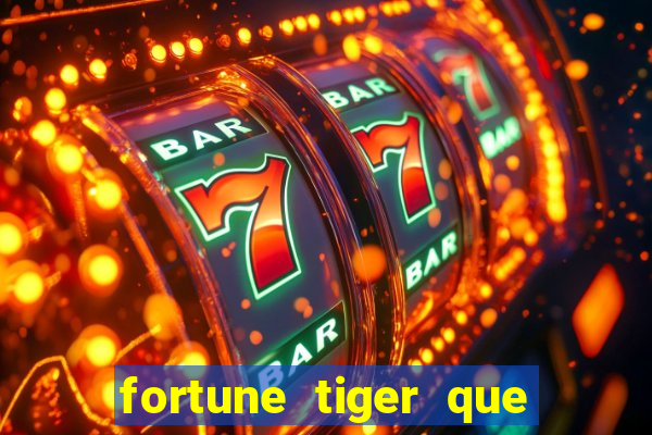 fortune tiger que paga no cadastro