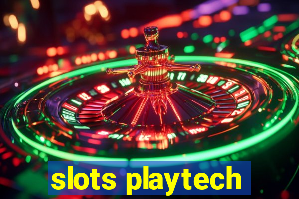 slots playtech