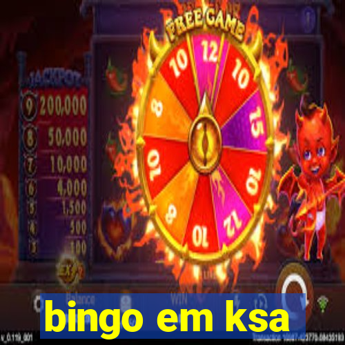 bingo em ksa