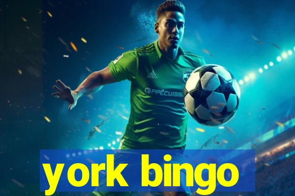 york bingo