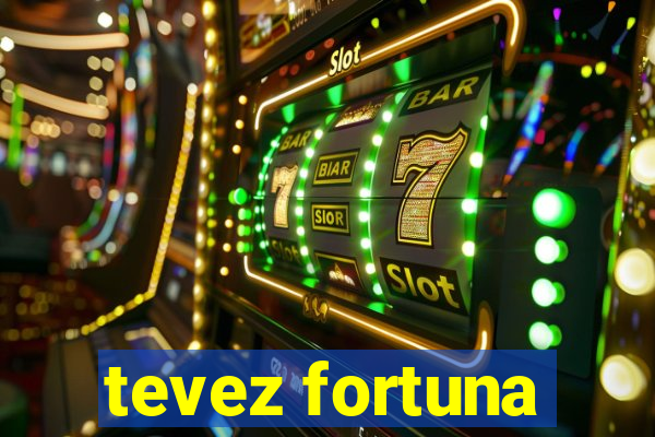 tevez fortuna