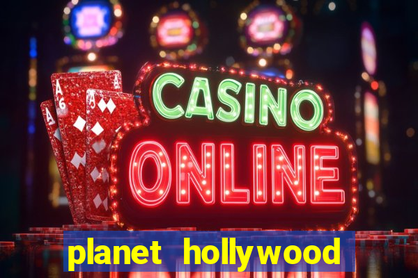 planet hollywood casino restaurants