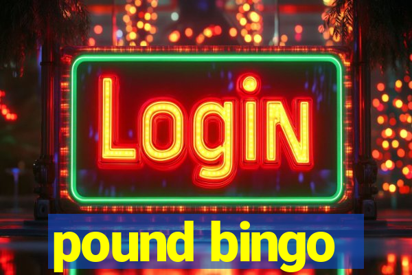 pound bingo