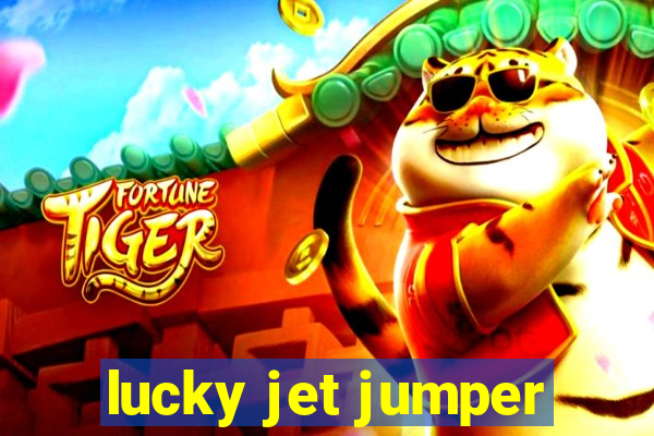 lucky jet jumper